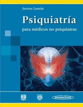 Papel PSIQUIATRIA PARA MEDICOS NO PSIQUIATRAS (RUSTICA)