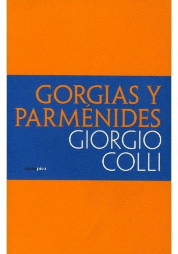 Papel GORGIAS Y PARMENIDES