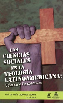 Papel Las ciencias sociales en la teología latinoamericana