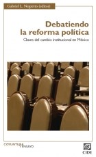 Papel DEBATIENDO LA REFORMA POLITICA CLAVES DEL CA