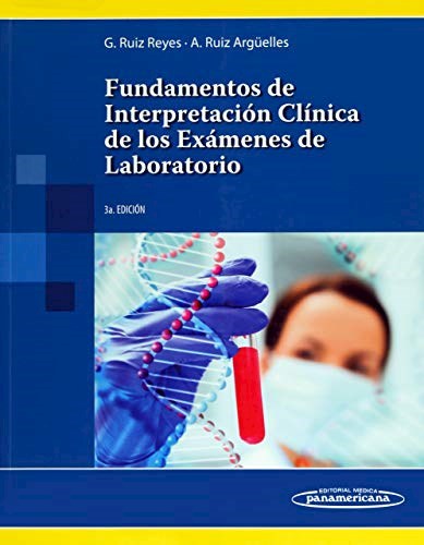 Papel FUNDAMENTOS DE INTERPRETACION CLINICA DE LOS EXAMENES DE LABORATORIO (3 EDICION) (RUSTICA)