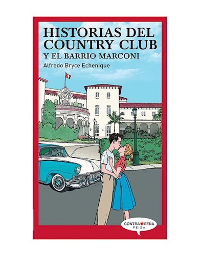 Papel Historias del Country Club y el barrio Marconi