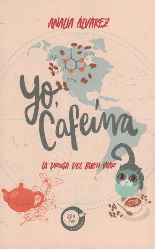 Papel YO, CAFEINA