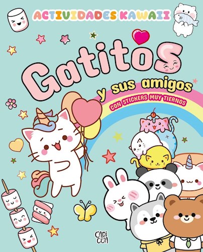 Papel GATITOS Y SUS AMIGOS (ACTIVIDADES KAWAII) (CON STICKERS)