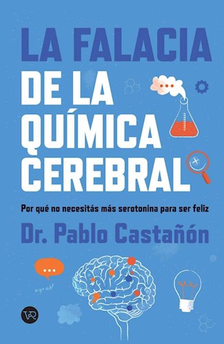 Papel FALACIA DE LA QUIMICA CEREBRAL