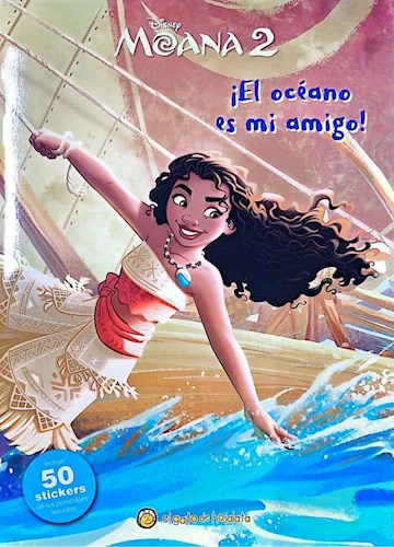 Papel MOANA 2 EL OCEANO ES MI AMIGO (INCLUYE 50 STICKERS) (COLECCION PERSONAJES FAVORITOS)