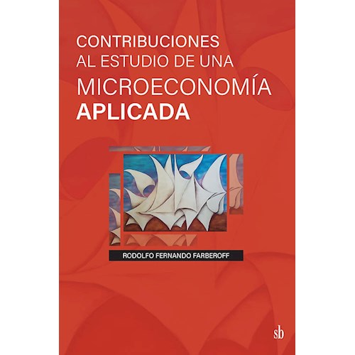 Papel CONTRIBUCIONES AL ESTUDIO DE UNA MICROECONOMÍA APLICADA