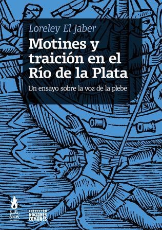 Papel MOTINES Y TRAICIÓN EN EL RIO DE LA PLATA