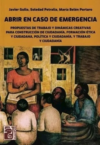 Papel ABRIR EN CASO DE EMERGENCIA (CIUDADANIA) (COLECCION HOMBRE ES TIERRA QUE ANDA)