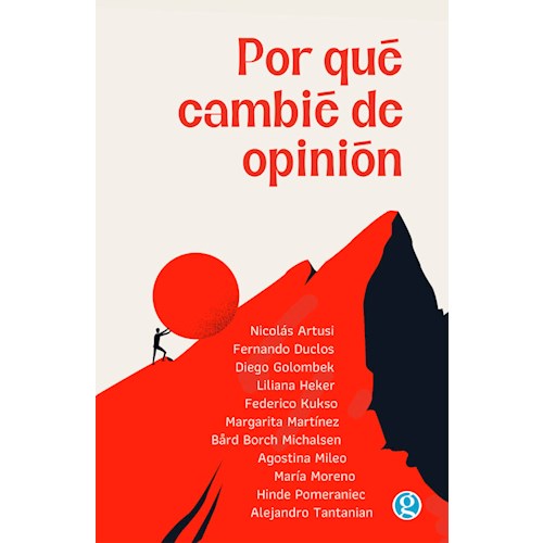 Papel ¿POR QUÉ CAMBIÉ DE OPINIÓN?