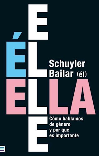 Papel ELLA ELLE COMO HABLAMOS DE GENERO Y POR QUE ES IMPORTANTE
