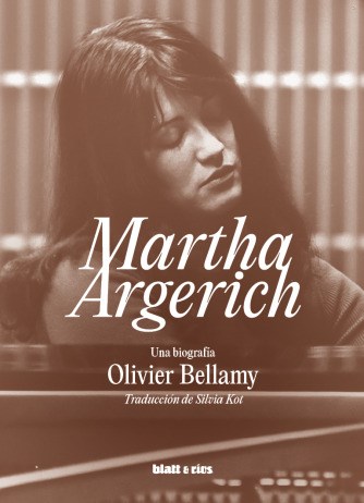 Papel MARTHA ARGERICH. UNA BIOGRAFÍA