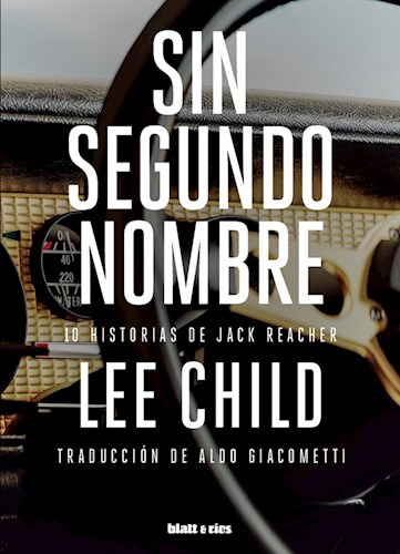Papel SIN SEGUNDO NOMBRE 10 HISTORIAS DE JACK REACHER (RUSTICO)