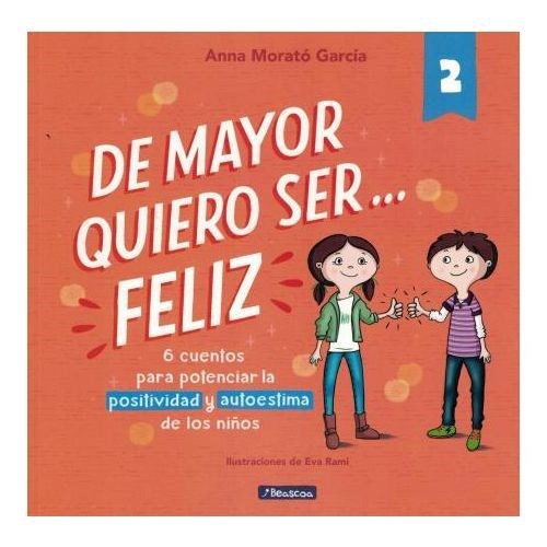 Papel DE MAYOR QUIERO SER... FELIZ 2