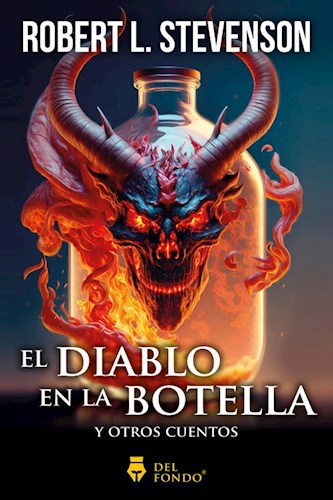 Papel DIABLO EN LA BOTELLA Y OTROS CUENTOS (RUSTICO)