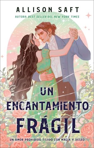 LIBRO UN ENCANTAMIENTO FRAGIL