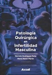 Papel Patología Quirúrgica En Infertilidad Masculina