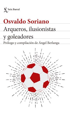 Papel ARQUEROS ILUSIONISTAS Y GOLEADORES (RUSTICO)