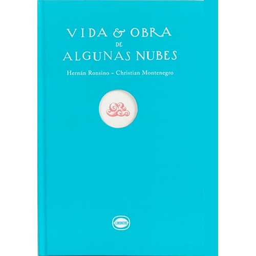 Papel VIDA Y OBRA DE ALGUNAS NUBES