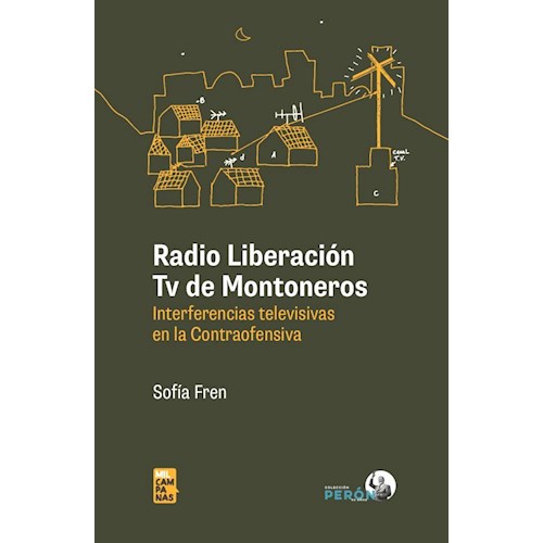 Papel RADIO LIBERACIÓN TV DE MONTONEROS