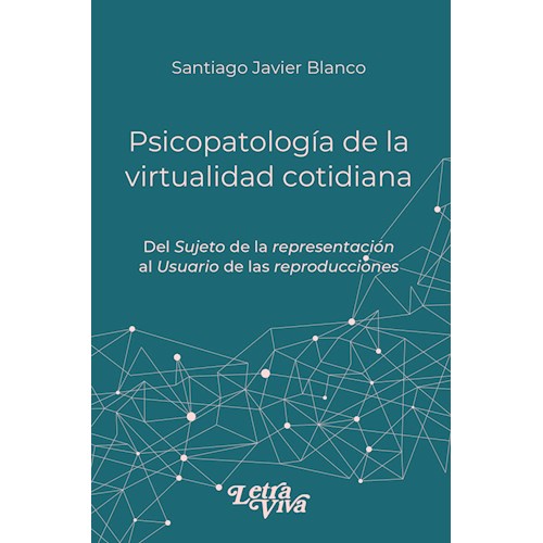 Papel PSICOPATOLOGÍA DE LA VIRTUALIDAD COTIDIANA