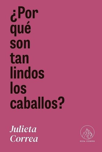 Papel POR QUE SON TAN LINDOS LOS CABALLOS