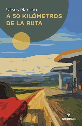 LIBRO A 50 KILOMETROS DE LA RUTA