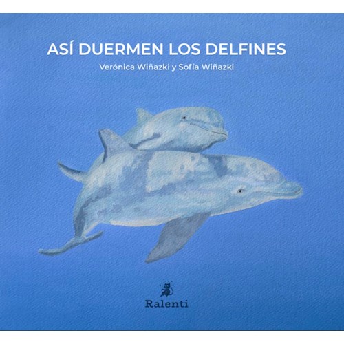 Papel ASÍ DUERMEN LOS DELFINES