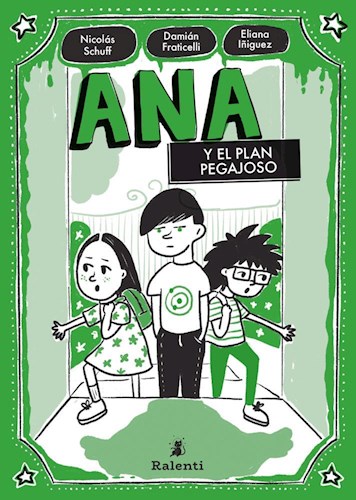 Papel ANA Y EL PLAN PEGAJOSO (RUSTICO)