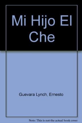 Papel MI HIJO EL CHE