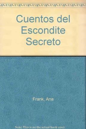 Papel CUENTOS DEL ESCONDITE SECRETO (COLECCION AVE FENIX)