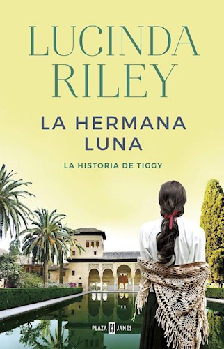 Papel HERMANA LUNA LA HISTORIA DE TIGGY (LAS SIETE HERMANAS 5) (COLECCION EXITOS) (CARTONE)