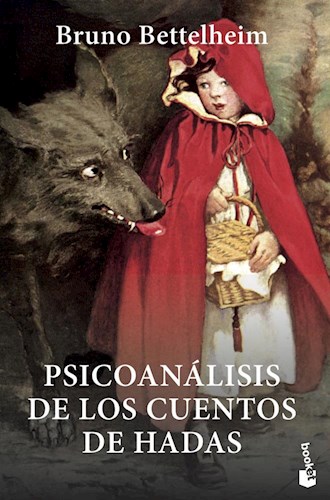 Papel PSICOANALISIS DE LOS CUENTOS DE HADAS (COLECCION DIVULGACION 3306)