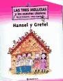 Papel TRES MELLIZAS HANSEL Y GRETEL (COLECCION TRES MELLIZAS) (CARTONE)