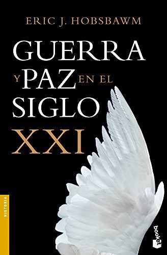 Papel GUERRA Y PAZ EN EL SIGLO XXI