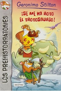 Papel Prehistorratones 5 - Se Me Ha Roto El Trotosaurio