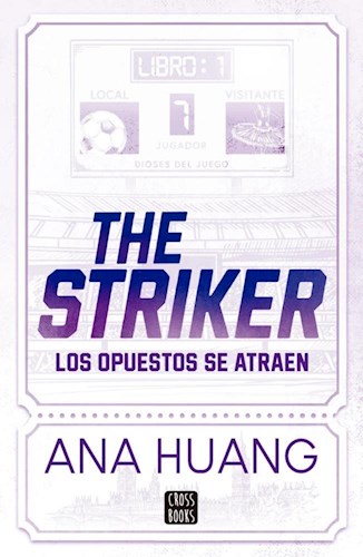Papel STRIKER LOS OPUESTOS SE ATRAEN (DIOSES DEL JUEGO 1) (RUSTICO)