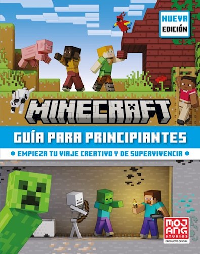Papel MINECRAFT GUIA PARA PRINCIPIANTES EMPIEZA TU VIAJE CREATIVO Y DE SUPERVIVENCIA (CARTONE)