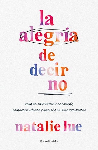 Papel ALEGRIA DE DECIR NO