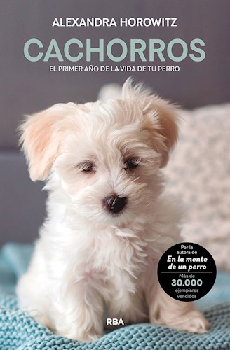 Papel CACHORROS EL PRIMER AÑO DE LA VIDA DE TU PERRO