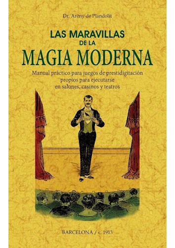 Papel LAS MARAVILLAS DE LA MAGIA MODERNA
