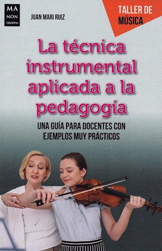 Papel LA TÉCNICA INSTRUMENTAL APLICADA A LA PEDAGOGÍA