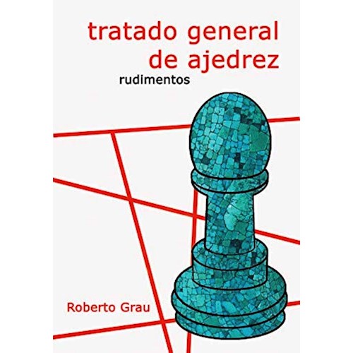 Papel TRATADO GENERAL DE AJEDREZ. RUDIMENTOS