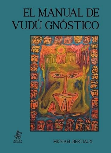Papel EL MANUAL DE VUDU GNOSTICO