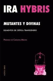 Papel MUTANTES Y DIVINAS