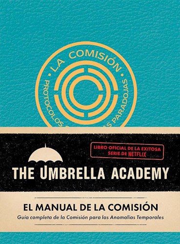 Papel MANUAL DE LA COMISION THE UMBRELLA ACADEMY LIBRO OFICIAL (CARTONE)