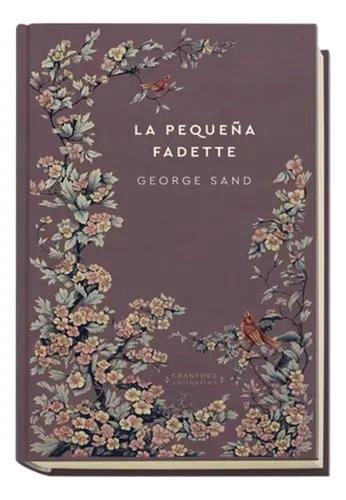 Papel LA PEQUEÑA FADETTE NOVELAS ETERNAS TAPA DURA