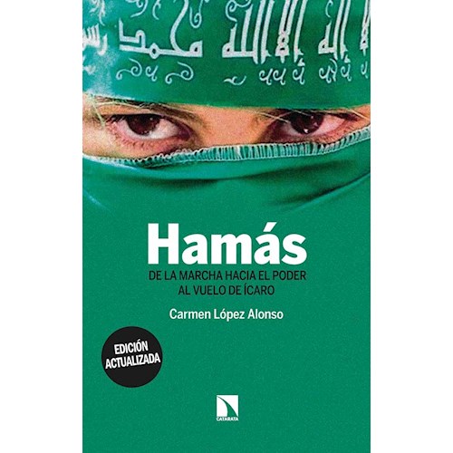 Papel HAMAS. DE LA MARCHA HACIA PODER AL VUELO DE ICARO