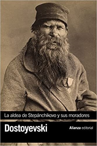Papel ALDEA DE STEPANCHIKOVO Y SUS MORADORES (COLECCION BIBLIOTECA DE AUTOR 13) (BOLSILLO)