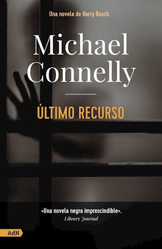 Papel ULTIMO RECURSO (CONNELLY MICHAEL) (BOLSILLO)
